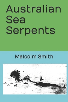 Paperback Australian Sea Serpents Book