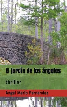 Paperback El Jardín de Los Ángeles: Thriller [Spanish] Book
