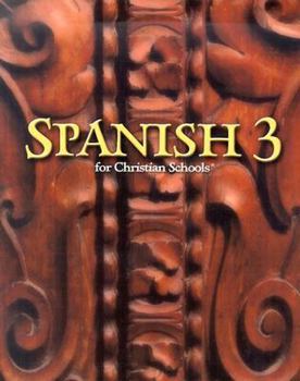 Paperback Spanish 3 for Christian Schools Book