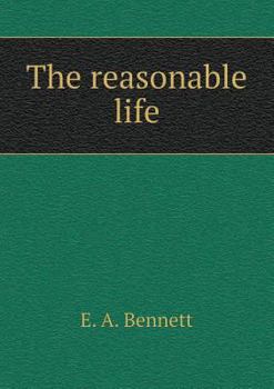 Paperback The Reasonable Life Book