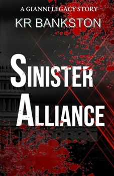 Sinister Alliance (Gianni Legacy)