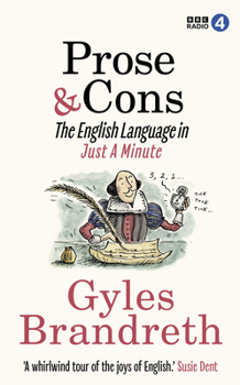 Prose and Cons: The English Language in Just a Minute