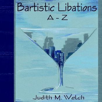 Paperback Bartistic Libations A-Z Book
