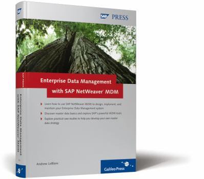 Hardcover Enterprise Data Management with SAP Netweaver MDM: Develop and Maintain an Effective SAP MDM Strategy Book