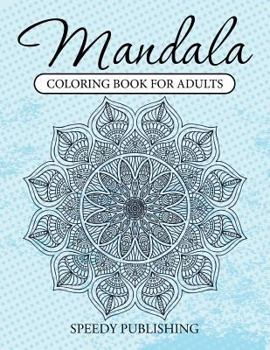 Paperback Mandala Coloring Book For Adults Book