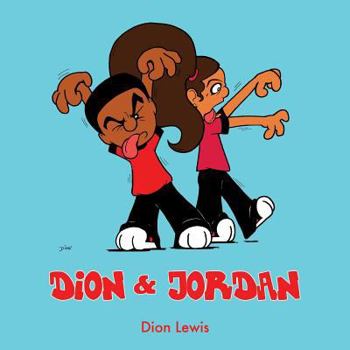 Dion & Jordan