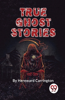 Paperback True Ghost Stories Book