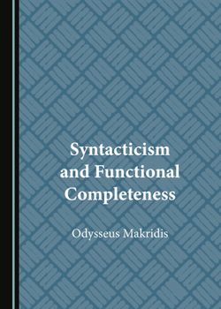 Hardcover Syntacticism and Functional Completeness Book