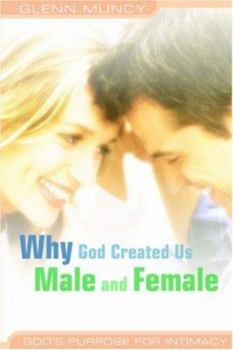 Paperback Why God Created Us Male And Female Book