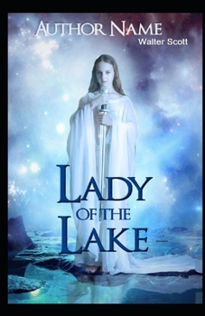 Paperback The Lady of the Lake Illustrated Book