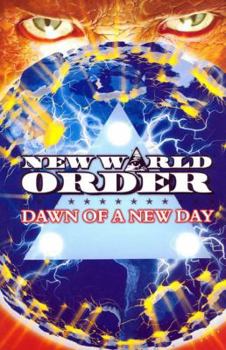 Paperback New World Order: Dawn Of A New Day Book