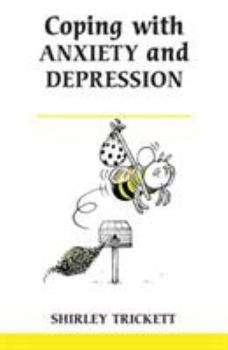 Paperback Coping with Anxiety and Depression (Revised) Book