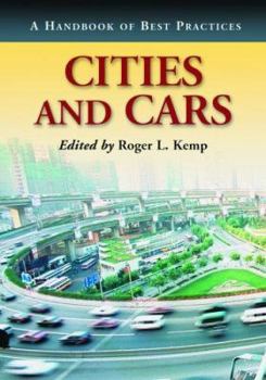 Cities and Cars: A Handbook of Best Practices