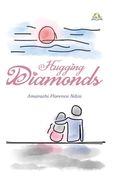 Paperback Hugging Diamonds Book
