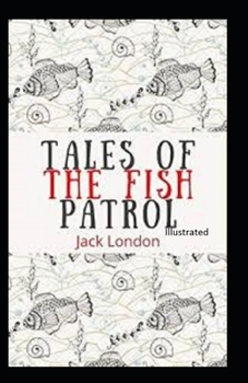Paperback Tales of the Fish Patrol Illustrated Book