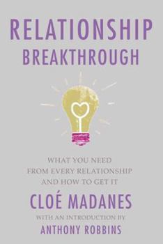 Hardcover Relationship Breakthrough: How to Create Outstanding Relationships in Every Area of Your Life Book