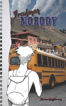 Paperback Freshman Nobody Book