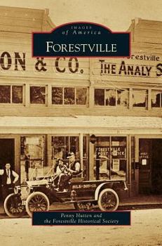 Forestville - Book  of the Images of America: California