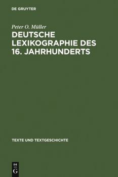 Hardcover Deutsche Lexikographie des 16. Jahrhunderts [German] Book