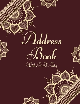 Address Book with a-Z Tabs : Large Floral Address Book (Large Tabbed Address Book). a-Z Alphabetical Tabs