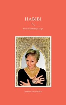 Paperback Habibi: Eine barmherzige Lüge [German] Book