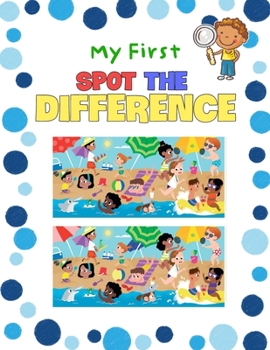Paperback My First Spot the Difference: My First Activity Books, A Great Brain Games Picture Puzzles, Hidden Picture Books, Funny Spot Books For Kids Book