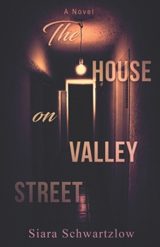 Paperback The House on Valley Street Book