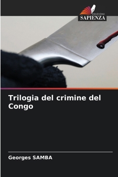 Paperback Trilogia del crimine del Congo [Italian] Book