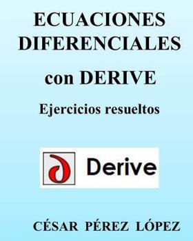 Paperback Ecuaciones Diferenciales Con Derive. Ejercicios Resueltos [Spanish] Book