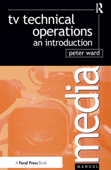 Hardcover TV Technical Operations: An introduction Book