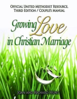 Paperback Growing Love in Christian Marriage Third Edition - Couple's Manual (Pkg of 2) Book