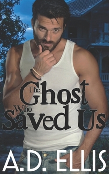 Paperback The Ghost Who Saved Us Book