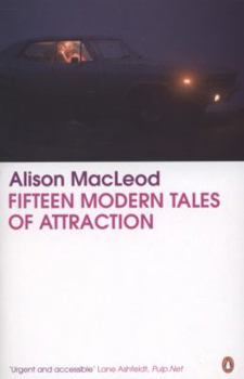 Paperback Fifteen Modern Tales of Attraction Book