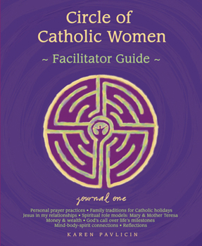 Paperback Circle of Catholic Women -- Jounral One: Facilitator Guide Book