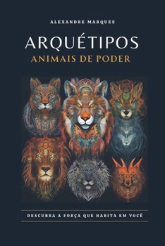 Paperback Arquétipos: Animais de Poder [Portuguese] Book