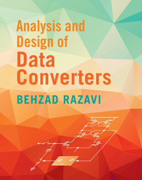 Hardcover Analysis and Design of Data Converters Book