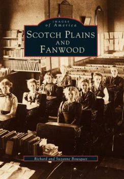 Scotch Plains and Fanwood - Book  of the Images of America: New Jersey
