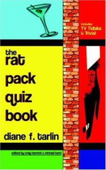 Paperback The Rat Pack Quiz Book: Includes TV Tidbits & Trivia! Book