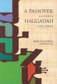 Paperback A Passover Haggadah: Go Forth and Learn Book