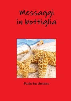 Paperback Messaggi in bottiglia [Italian] Book