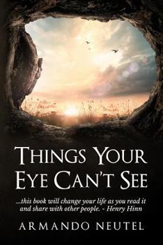 Paperback Things Your Eye Can't See Book