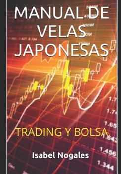 Paperback Manual de velas japonesas: Trading y Bolsa [Spanish] Book