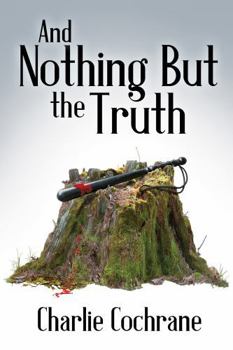 And Nothing But the Truth - Book #7 of the Lindenshaw Mysteries