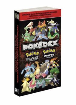 Paperback Pokemon Black Version and Pokemon White Version: Official National Pokedex Book