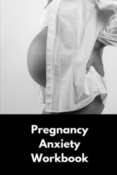 Paperback Pregnancy Anxiety Workbook: Mental Health Workbook Small Notebook Book