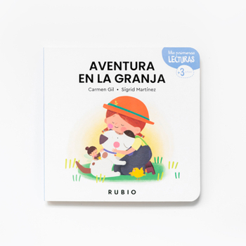 Aventura en la granja / Busy Day at the Farm (Mis Primeras Lecturas RUBIO)