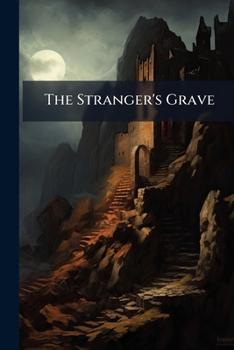 Paperback The Stranger's Grave Book