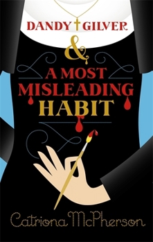 Paperback Dandy Gilver and a Most Misleading Habit Book