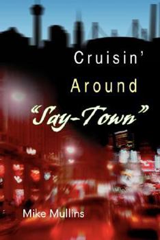Paperback Cruisin' Around Say-Town Book