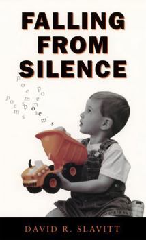 Paperback Falling from Silence: Poems Book